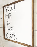 You Me and The Dogs; You Me and The Cats Sign; Dog Sign; You Me and the Dog; You Me and The Cat; Cat Sign; Dog Sign