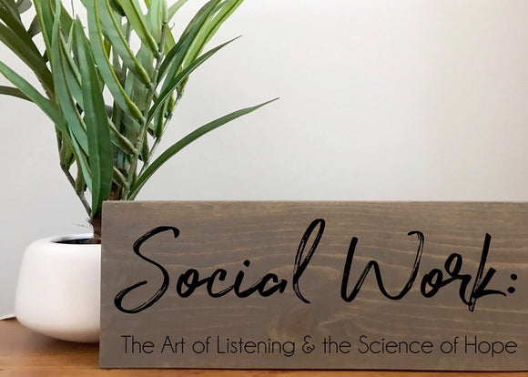 Social Work Gift | Social Worker Sign | Gift for Social Worker | Social Worker Month | Social Worker Office Decor