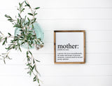 Mother Wood Framed Sign | Mothers Day sign | Mothers Day gift | Mother definition sign