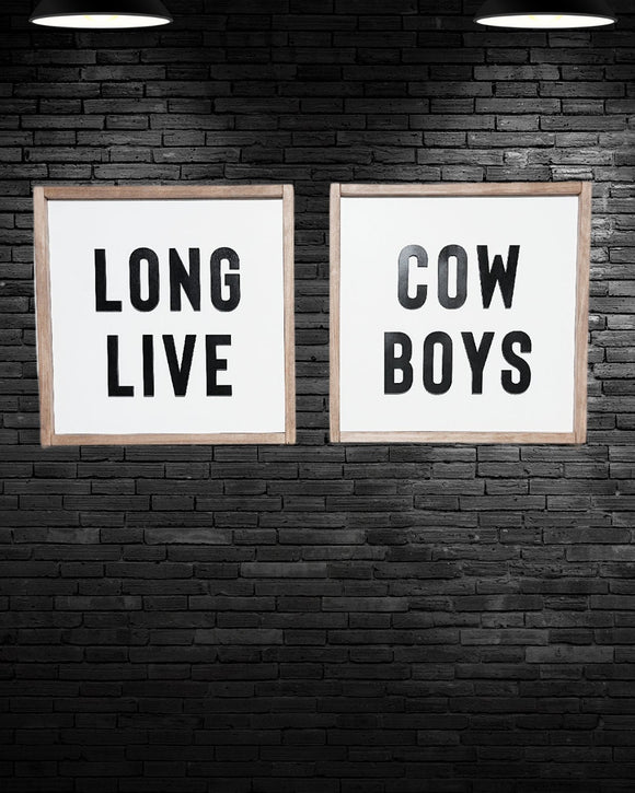 Long live cowboys duo Signs | long Live Cowboys Signs | Cowboy