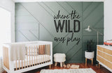 Where the Wild ones play sign | Playroom Decor | Nursery Decor | Word Signs | Kids Decor | where the wild ones play | nursery room wall