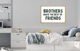 Brothers make the best of friends Wood sign | Brothers Sign | kids room sign | Boys Room Wall Decor | Boys Room Decor