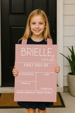 Custom First Day of School Sign | Personalized Back to School Board | Reusable Milestone Photo Prop for Kids | Name Included