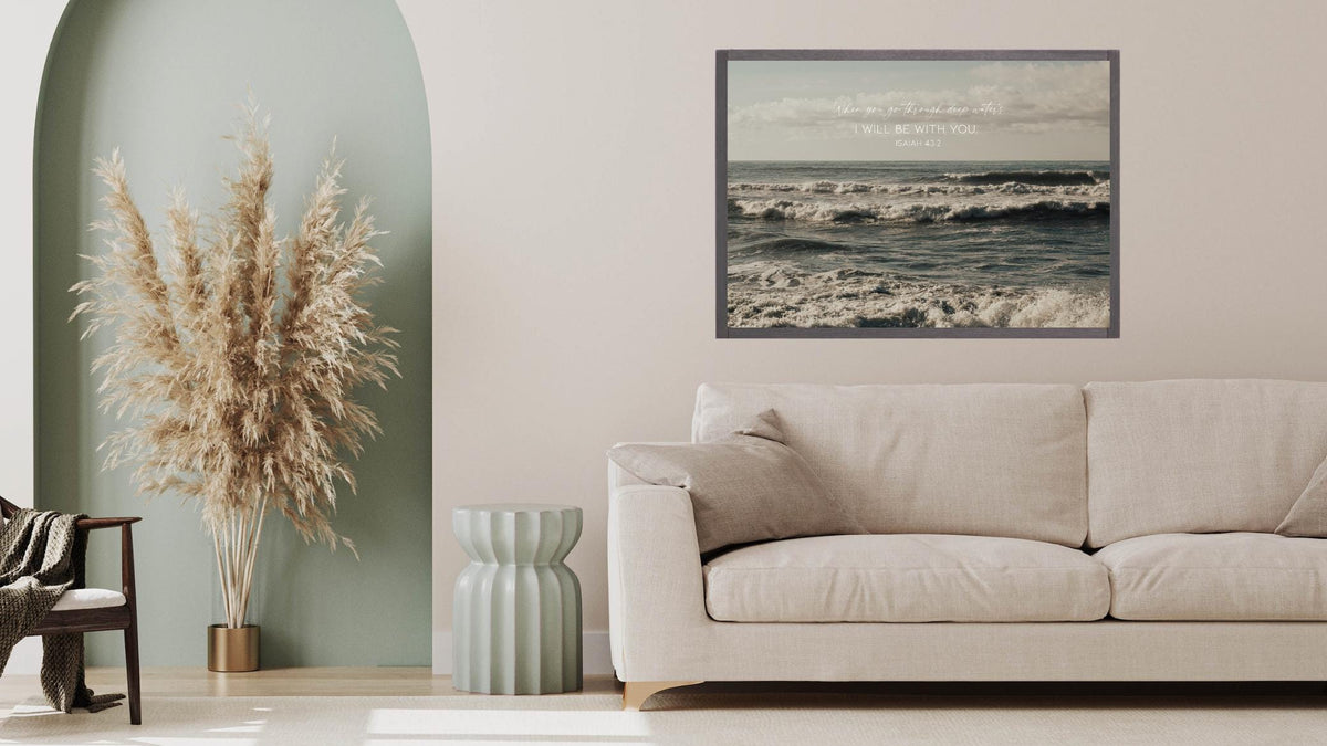 Isaiah 43:2 Scripture Art | Ocean Christian Wall Decor