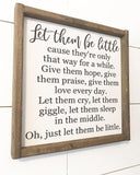Let them be little sign, Let them be little, Little sign, nursery sign, wall decor, nursery wall decor, boy nursery sign, farmhouse style