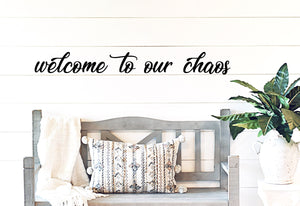 welcome to our chaos wood cut out words | Wood word cut out | Laser cut wall decor | Wooden wall art | Wooden words | Cut out home decor