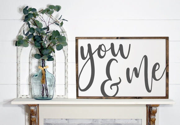 You and Me Wood Sign | Master Bedroom Wall Decor | Valentines Day Sign | Bedroom Wall Decor | Above Bed Decor | Bedroom Signs | Anniversary