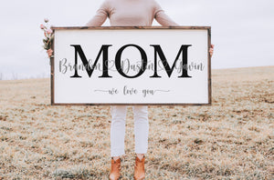 Personalized Mothers Day Gift | Mothers Day Gift | Mom Sign | Gift for Mom | Rustic Sign for Mom | Family Sign Gift Idea | Mother's Day