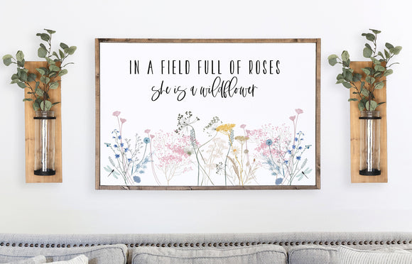 In a Field of Roses She Is a Wildflower, Bedroom Wall Art, Nursery Wall  Art