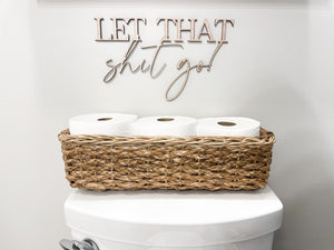 Let that shit go bathroom wall Cutout | Funny bathroom Decor | bathroom cutouts | Funny Bathroom Sign | Bathroom Wall Decor | 3D Cutout Sign