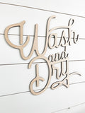 Wash and Dry laundry wood 3D sign | wash and dry laser cut Sign | Laser cut laundry wall decor | Wooden wall art