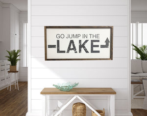 Go jump in the Lake Sign | Lake House Decor | Lake Life | Go Jump in the Lake | Farmhouse Wall Decor | Distressed Sign
